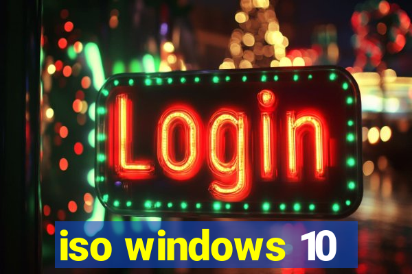 iso windows 10